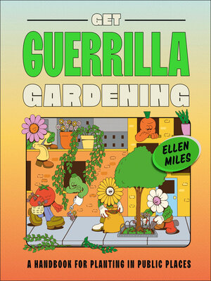 cover image of Get Guerrilla Gardening